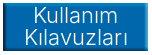 Kullanım Kılavuzları ve Eğitimler
